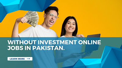 Best Online Work In Pakistan Without Investment 